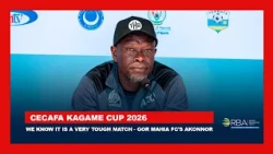 We know it is a very tough match - Gor Mahia FC's Akonnor ahead of the game with APR FC | CECAFA2026