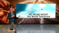 34. No More Night: The World Tomorrow (Pr Gary Webster)