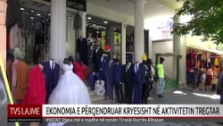 EKONOMIA E PËRQENDRUAR KRYESISHT NË AKTIVITETIN TREGTAR