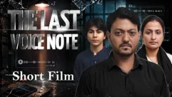 The Last Voice Note | Official Trailer | Latest Pakistani Short Film