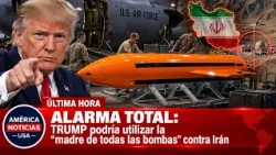 🚨ALARMA TOTAL: TRUMP podría utilizar la “madre de todas las bombas” contra Irán