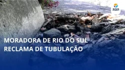 Rio do Sul resident complains about pipeline issues