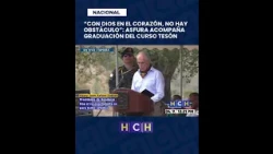 Presidente Asfura participó en graduación del curso Tesón