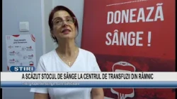 BLOOD SUPPLY DROPS AT THE RÂMNIC TRANSFUSION CENTER