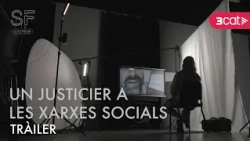 "Un justicier a les xarxes socials" | Tràiler -  Sense ficció