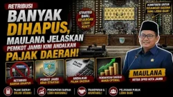 RETRIBUSI BANYAK DIHAPUS, MAULANA JELASKAN PEMKOT JAMBI KINI ANDALKAN PAJAK DAERAH