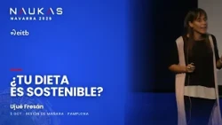 Is Your Diet Sustainable? What You Eat Warms the Planet | Ujué Fresán · Naukas Navarra 2026