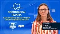 „Odontologai pataria“: kada mokinio sveikatos pažyma galios trumpiau nei metus?