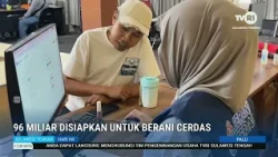 STHI - 96 Billion Allocated for Berani Cerdas Scholarship