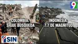 Search continues in Colombia while Indonesia is struck by an earthquake | SIN Prime Time News
