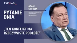 Adam Struzik: This conflict has a real basis | QUESTION OF THE DAY