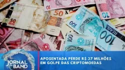 Retiree loses R$ 37 million in fake brokerage scam | Jornal da Band