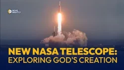 NASA's New Telescope Will Explore the Biggest Mysteries of God's Creation | EWTN News Nightly