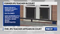 FOX59 Midday: Former IPS teacher appears in court