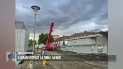Intense work at Muncii Bridge