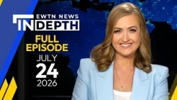 EWTN News In Depth | Remembering Texas Flood Victims & Pope Leo XIV on Peace | July 24, 2026