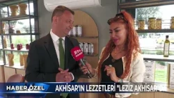 News Special - The Flavors of Akhisar at Leziz Akhisar