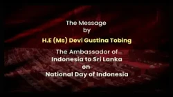 INDONESIA NATIONAL DAY MESSAGE