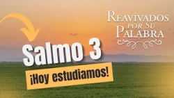 Psalm 3: God Sustains You in the Midst of Distress | Revived by His Word | #RPSP 2026