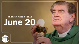 Catholic Mass Today | Saturday June 20, 2026 | CatholicTV Daily Mass