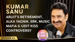 Why Was Kumar Sanu Removed From SRK Films? Singer Reveals Music Mafia & Bollywood Industry Politics
