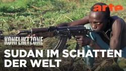 Krieg im Sudan - Chronik einer Katastrophe | Konfliktzone | ARTE