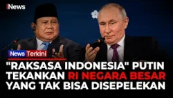 Blak-blakan Putin di Depan Prabowo: Kalian Semua Perhatikan, Jangan Sepelekan "Raksasa" Indonesia!