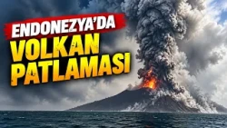 Endonezya'da volkan patlaması: teknede olduğunu ve bunun tam önünde olduğunu hayal et.