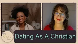 Navigating Singleness & Trusting God With Dating | The Glory Hour