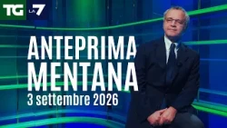 Enrico Mentana's Tg La7 preview for September 3, 2026