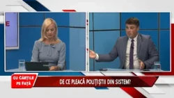 CU CĂRȚILE PE FAȚĂ - DE CE PLEACĂ POLIȚIȘTII DIN SISTEM?