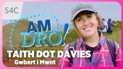 Taith Dot Davies | Gwbert i Mwnt | Am Dro 'Steddfod! | S4C
