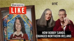 Bobby Sands vs Margaret Thatcher | What Were We Like | History Podcast | Hunger Strikes
