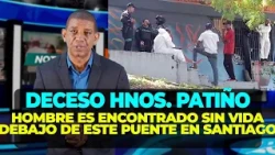 Este lamentable hallazgo ocurrió en el puente Hermanos Patiño