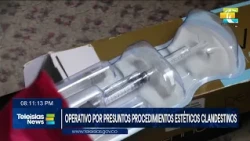 #TeleislasNews I Operativo por presuntos procedimientos estéticos clandestinos.