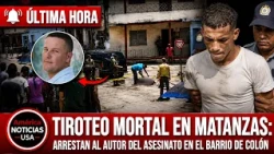 TIROTEO MORTAL EN MATANZAS: arrestan al autor del asesinato en el barrio de Colón