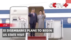 Xi Disembarks Plane to Begin US State Visit