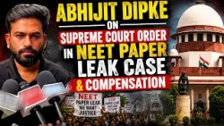 Abhijit Dipke on Supreme Court Order in NEET Paper Leak Case & Compensation