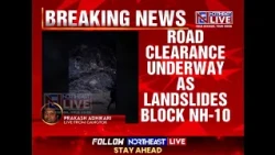 Sikkim: Landslides Shut NH-10 at 20th Mile, Road Link Between Gangtok And Siliguri Cut