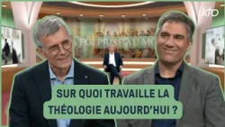 Sur quoi travaille la théologie aujourd'hui ?