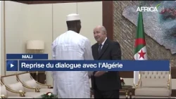 Mali : reprise du dialogue avec l'Algérie