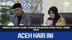 Banda Aceh City Government Responds to DPRK Input on 2025 City Budget | Aceh News Today
