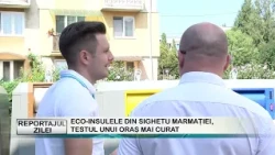 REPORT OF THE DAY 08/13/2026 THE ECO-ISLANDS IN SIGHETU MARMAȚIEI, THE TEST FOR A CLEANER CITY