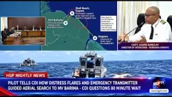 Pilot Tells COI How Distress Flares And Emergency Transmitter Guided Aerial Search To Mv Barima,...