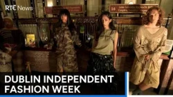 60 designers' work showcased in GPO at Dublin Fashion Week | RTÉ News