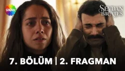 Sevdan Bir Ateş Episode 7 Trailer 2 | “They did everything!”