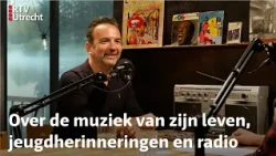 Soundtrack Van Je Leven met Gerard Ekdom | RTV Utrecht