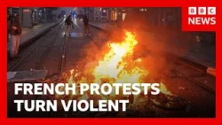 Nearly 1,000 arrested as demonstrations in France turn violent | BBC News