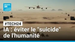 IA : cette solution surprenante veut éviter le "suicide" de l'humanité • FRANCE 24
