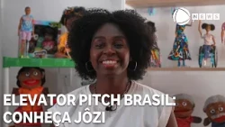 Elevator Pitch Brasil: Meet Jôzi, entrepreneur in the toy sector